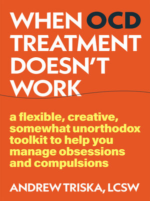 cover image of When OCD Treatment Doesn't Work